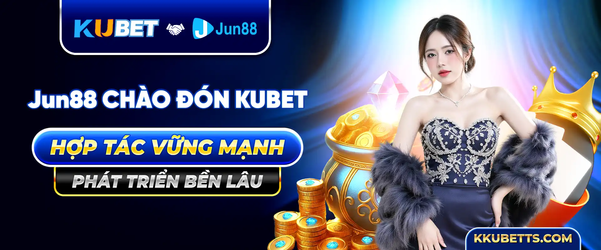 Kubet Hợp Tác Cùng Jun88